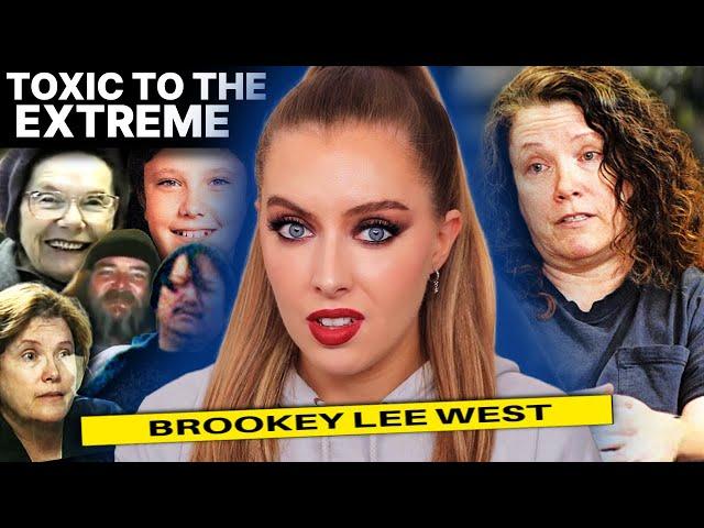 Toxic Family To The EXTREME - The Violent & Chaotic World of Brookey Lee West