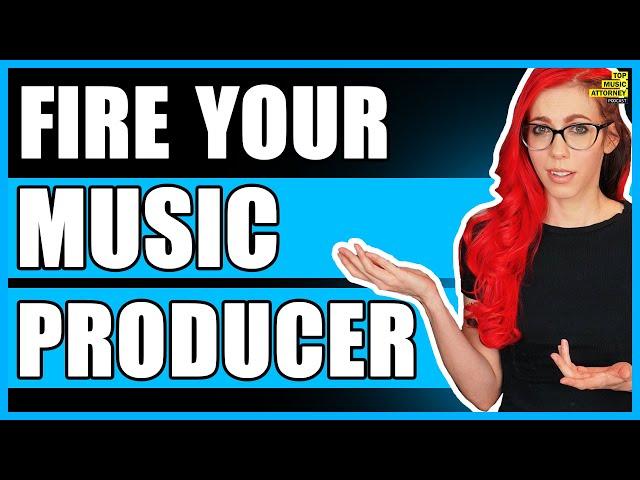 How To FIRE Your Music Producer | Music Copyright Ownership | Entertainment Attorney Explains