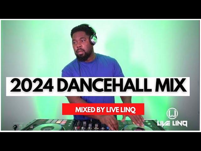 Live LinQ 2024 DanceHall Mix | Best of 2023/24 | Valiant Pablo Teejay  Kraff 450 Chronic Law  Skeng