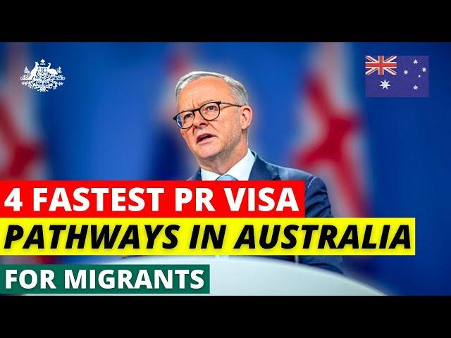 4 Fastest Australia PR Visa Pathways in 2024: Australia Visa Update