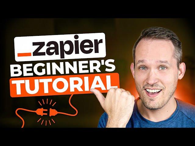 Zapier Tutorial for Beginners - What is Zapier and How to Use It