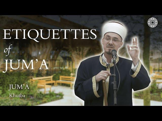 Etiquettes of Jum’a - Sejad Mekić