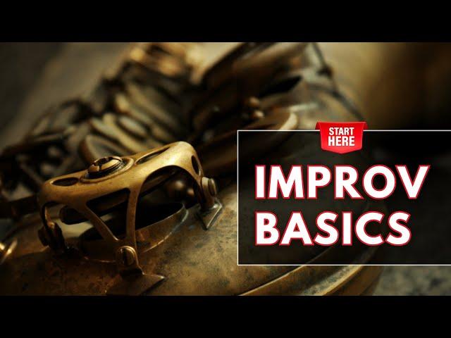 An Absolute Beginner Guide To Improvisation