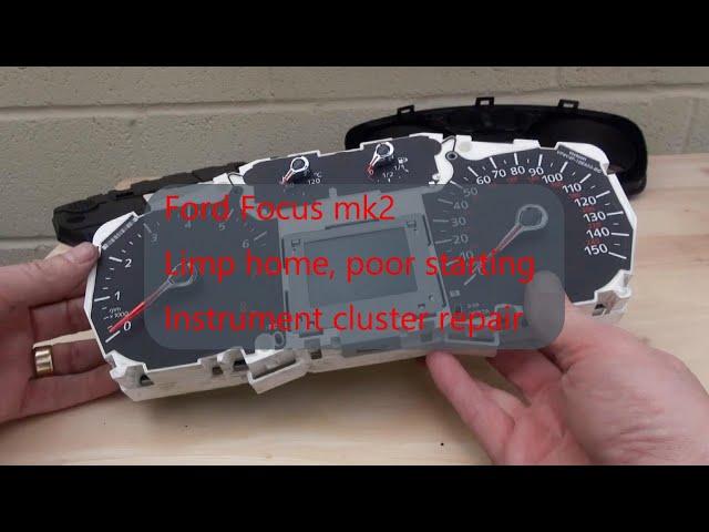 Limp home Ford Focus mk2 - Instrument panel repair