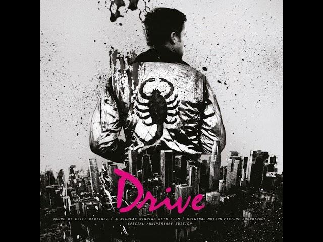 Drive - Soundtrack (Special 10th Anniversary Edition) - Full Album (2011 - 2021)