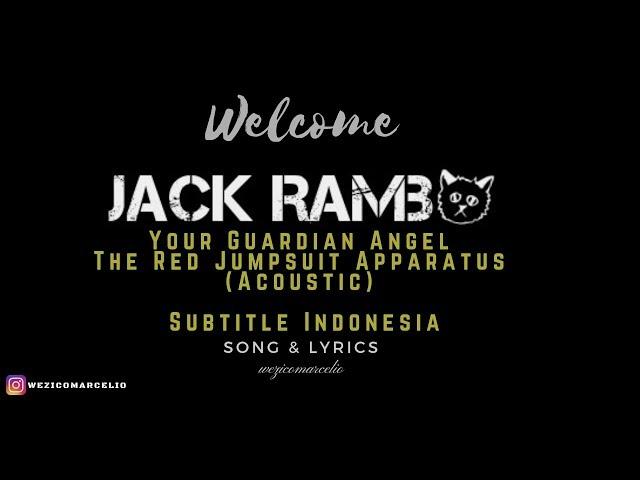 Your Guardian Angel (Acoustic) Lyrics - The Red Jumpsuit Apparatus Subtitle Indonesia