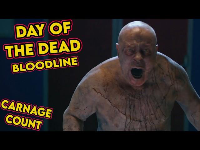 Day of the Dead: Bloodline (2017) Carnage Count