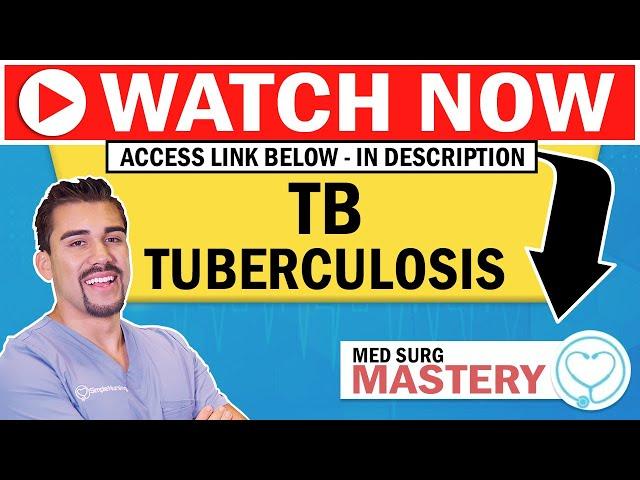 Tuberculosis (TB) Pathophysiology, Causes, Symptoms, Treatment, Nursing NCLEX RN & LPN