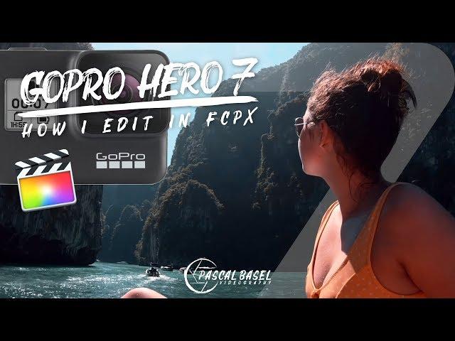 How I Edit GoPro Hero 7 Black Videos in Final Cut Pro X - GoPro Video Editing Tutorial on Mac