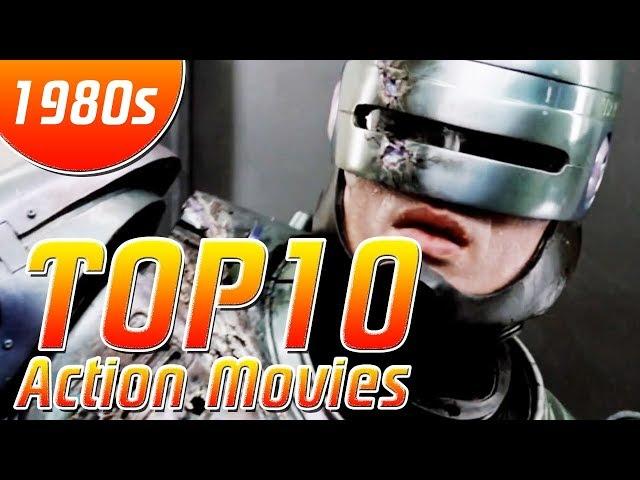 Top 10 Action Movies of the 1980s