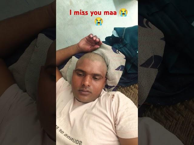 i miss you maa 