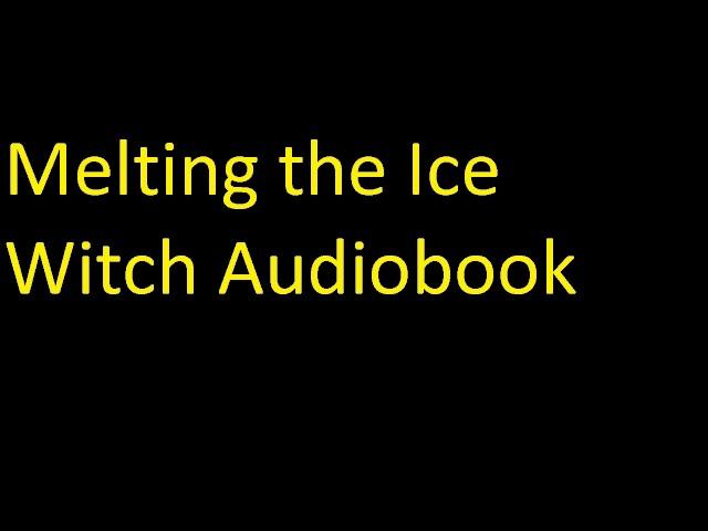 The Dragon's Hoard, #4  Melting the Ice Audiobook