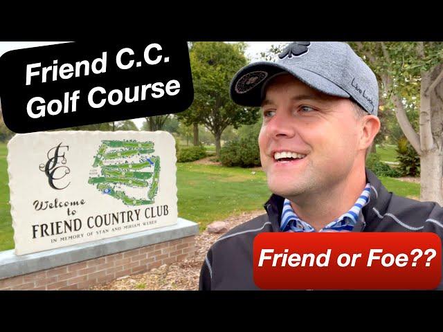 Best 9 Hole Golf Course In Nebraska?! - Friend Country Club - Friend, NE