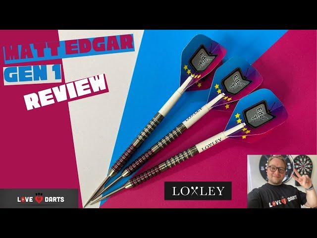 LoveDarts - Matt Edgar Gen 1 Darts Review - Made By Loxley Darts