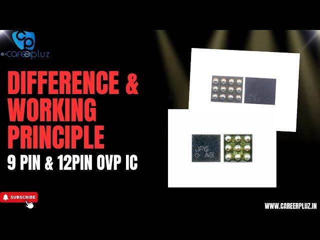 What is the difference and working principle of 9 pin and 12 pin ovp ic?