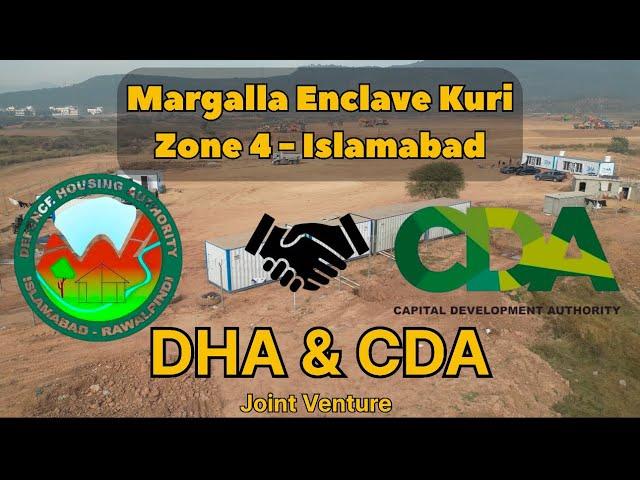 Margalla Enclave - Zone 4 Kuri Road, DHA & CDA Partnership