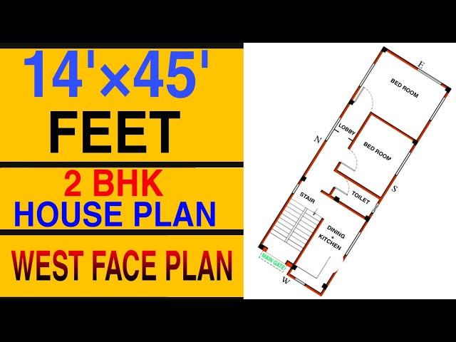 14 x 45 West Facing House Design || 2 BHK Plan || build my home