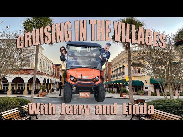 Cruising In The Villages With Jerry and Linda