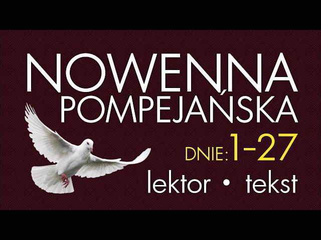 Nowenna Pompejańska - cz. BŁAGALNA | wersja SZYBSZA, z lektorem