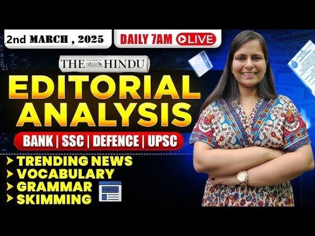 Editorial Analysis | 2nd March, 2025 | Vocab, Grammar | Nimisha Bansal #english