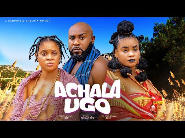 ACHALAUGO -KENECHUKWU EZE, STANLEY IGBOANUGO, UGEZU.J.UGEZU 2024 latest nigerian movie
