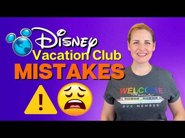 Disney Vacation Club Mistakes! | Common New DVC Member Mistakes & How to Avoid Them