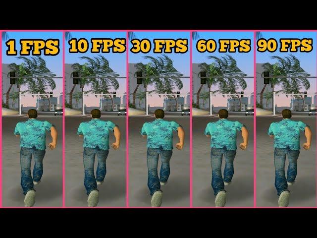 GTA VICE CITY FPS COMPARISON 1 FPS VS 5 FPS VS 10 FPS VS 30 FPS 60 FPS VS 90 FPS