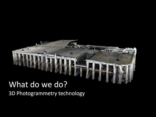 What Do We Do? 3D Photogrammetry Technology.