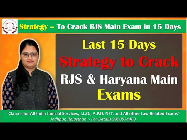 Last 15 Days Strategy to Crack RJS MAIN EXAM and HJS MAIN EXAM | SULC | Urmila Rathi #rjs