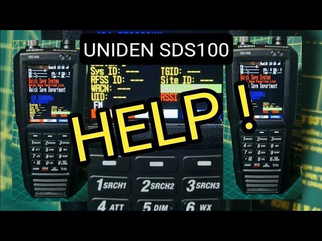 UNIDEN SDS100 - BASICS HELP