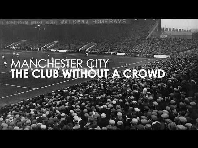 Manchester City | The Club Without A Crowd