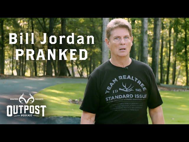 Bill Jordan Gets PRANKED | Realtree Outpost Podcast