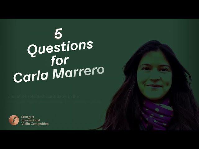 Meet the Candidates for the Stuttgart International Violin Competition 2024 - Carla Marrero