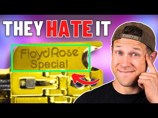 The REAL Reasons They HATE The Floyd Rose Special