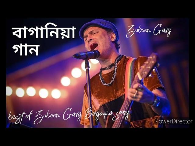 bagania song, Zubeen Garg Bagania song