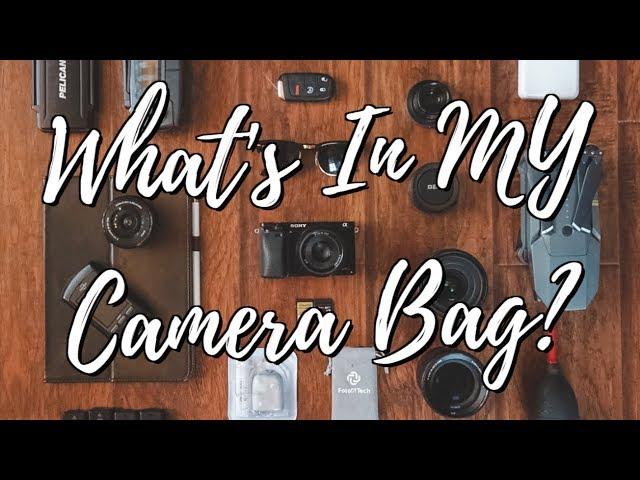 What's In My Camera Bag! (2018)