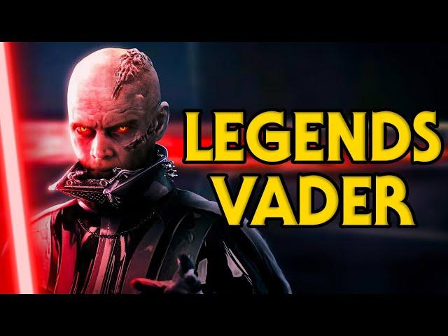 LEGENDS DARTH VADER Lore Compilation