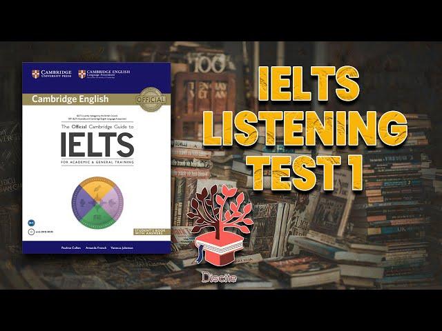 Cambridge Official Guide to IELTS Listening Test 1 with Answers ∣ Discite ABC