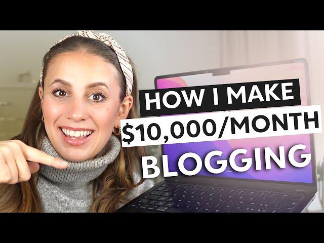 How To Start a Blog in 2024 / How I make over $10,000 a Month Blogging