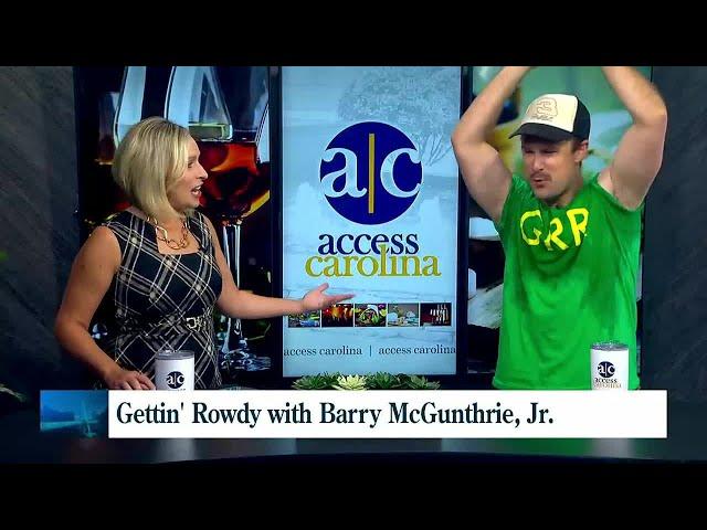 Gettin' rowdy with Barry McGunthrie Jr.