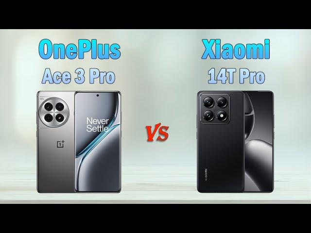 OnePlus Ace 3 Pro vs Xiaomi 14T Pro - Which powerful android phone?