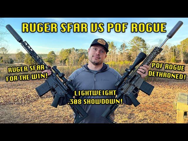 RUGER SFAR 308 vs POF ROGUE 308 | LIGHTWEIGHT AR COMPARISON