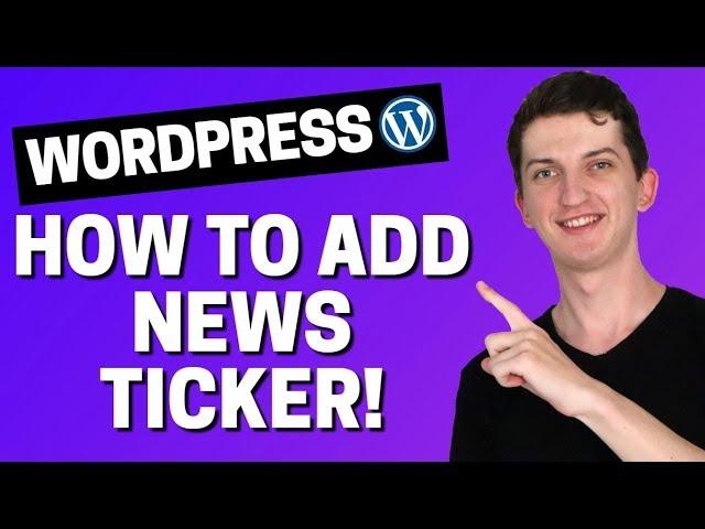 How To Add News Ticker In Wordpress