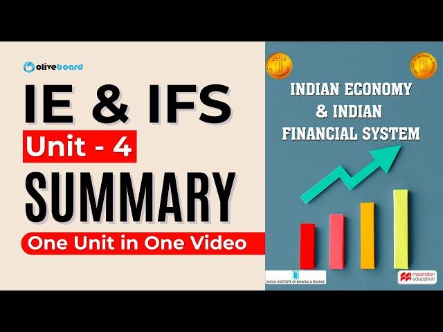 IE and IFS | Unit - 4 | Summary | JAIIB Macmillan Books 2023 | JAIIB IE & IFS Macmillan Book Summary