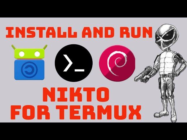 Termux - Nikto | Install Nikto Vulnerability Scanner in Termux by Hackers Colony