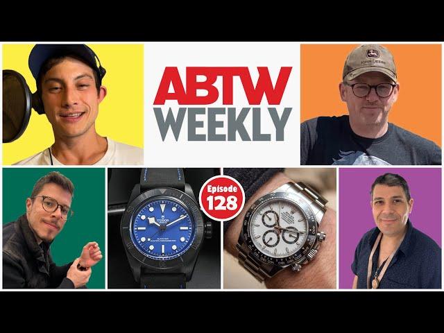 aBlogtoWatch Weekly Podcast #128: Price Corrections, Ltd Editions Fakeouts, And River-Proof Watches