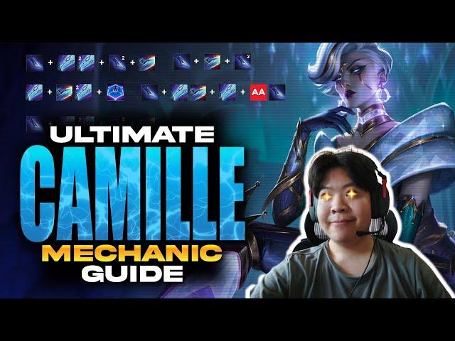 Camille Guide - Every Mechanic and Combo You Need - S15 Camille Guide by Kyna