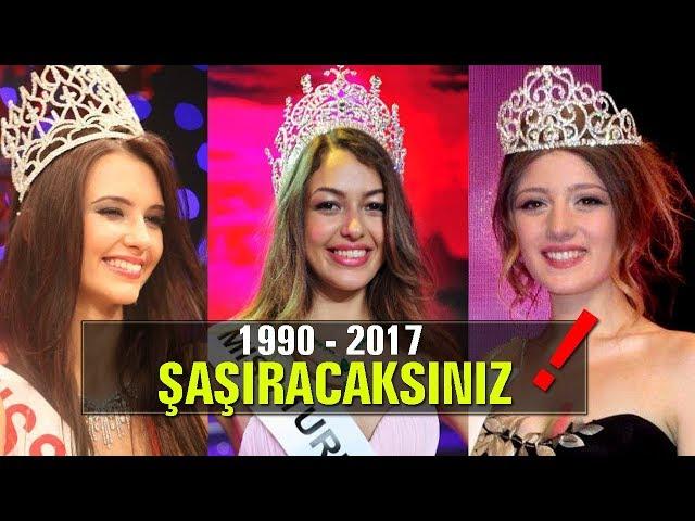 Gelmiş Geçmiş Miss Turkey Güzelleri Sizi Çok Şaşırtacak 1990   2017