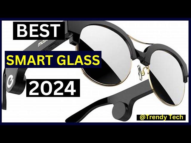 7 Best Smart Glasses On Amazon For 2024