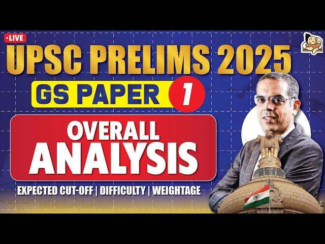 UPSC Prelims 2025 Analysis | Difficulty Level | Cut-off & Trend Discussion LIVE | SleepyClasses IAS